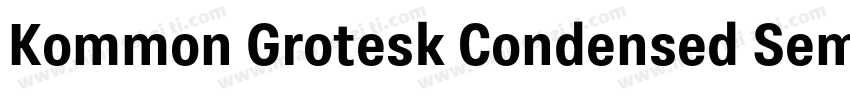 Kommon Grotesk Condensed SemiBold字体转换